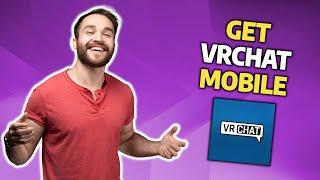 VRChat Mobile Download - How to Install VRChat on iPhone iOS or Android