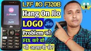 LYF Jio F320B Hang On Jio Logo Problem FIX !! Jio F320B Jio Logo problem Best Solution