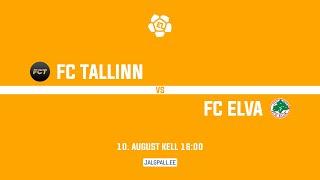 FC Tallinn - FC Elva