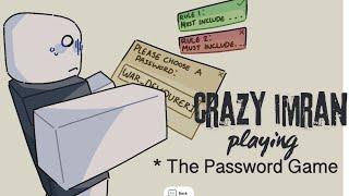 Crazy Imran PLAYING THE PASSWORD GAME ROBLOX