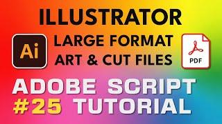 Adobe Script Tutorial 25 Illustrator Save Art And Cut Files