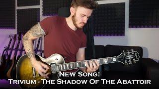 Trivium - The Shadow Of The Abattoir (New Song Guitar Cover + All Solos)