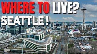 Where to live in Seattle WA - Seattle Neighborhoods | Living in Seattle Washington