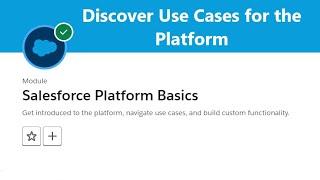 Discover Use Cases for the Platform | Salesforce Platform Basics #salesforce #trailhead #sales