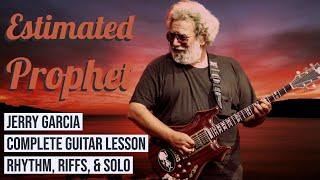 Estimated Prophet - Jerry Garcia Guitar Lesson (Grateful Dead)