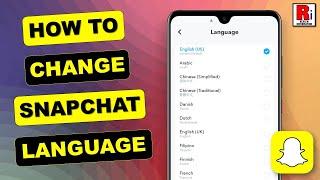 How To Change Language In Snapchat *New Settings*