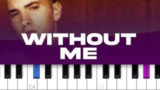 Eminem - Without Me (piano tutorial)