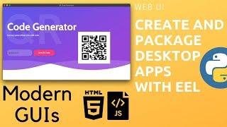 Python Eel - Create and Package Desktop Apps | Modern GUIs with HTML and JavaScript