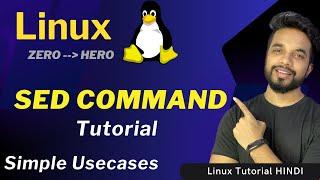 Linux SED Command | SED Tutorial in Hindi | Linux for Beginners #6