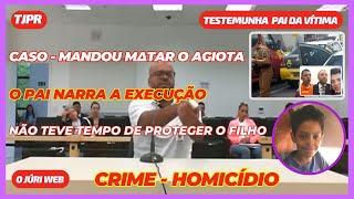 Testemunha Pai e Vítima - O Pai narra como foi a Execução do Filho - Caso Homicídio - (RJ009-A#01)