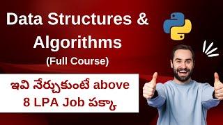 Data Structures and Algorithms Full Course in Telugu || Data Structures and Algorithms in Python