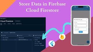 How to Store Data in Firestore Flutter || Store Data in Firebase Flutter