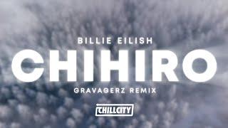 Billie Eilish - Chihiro (gravagerz Remix)