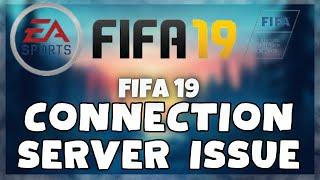 How to FIX Fifa 19 Connection / Server Error Issue (2023)