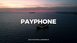 DJ SLOW REMIX - Payphone (Ogi castello)