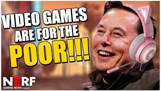 "Billionaires Don't Play Video Games" - NERF Gaming News