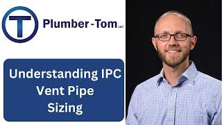 Understanding International Plumbing Code Chapter 9 Section 906 Vent Sizing