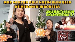 MAK MERTUA BULE KASIH OLEH OLEH DAN BELIKAN MENANTU LOTRE KEBERUNTUNGAN