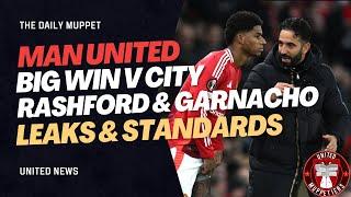 The Daily Muppet | Standards, Leaks, City Win | Manchester United Transfer News