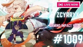 ZcyrryX | Genshin Impact. | Gaming Impact Yuu | | #1009