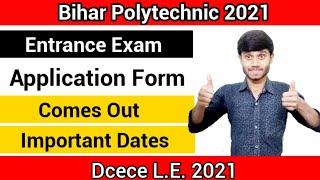 Bihar Polytechnic 2021 : Online Application Form For Lateral Entry | Important Dates | DCECE 2021