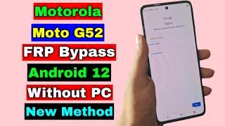 Motorola Moto G52 FRP Unlock/Bypass Google Account Lock Without PC Android 12 | Moto G52 FRP Bypass