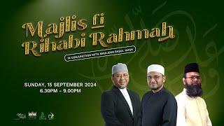 Majlis Fi Rihabi Rahmah - Maulidur Rasul 1446H Special @MasjidAbdulGafoorSG