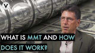 How Modern Monetary Theory (MMT) Actually Works (w/ Warren Mosler)