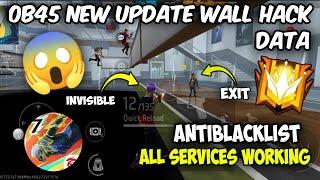OB45 update Wall hack ||Stone Hack Free fire Obb Config file |Antiblackist Obb new update Data file