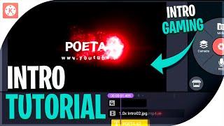 COMO FAZER UMA INTRO COM EFEITOS | TUTORIAL INTRO PELO KINEMASTER - HOW TO DO INTRO GAMING