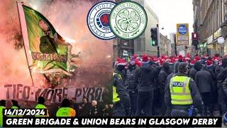 GREEN BRIGADE & UNION BEARS IN GLASGOW DERBY || Celtic vs Glasgow Rangers 15/12/2024