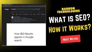 What is SEO and How It Works? Must Watch Video for Businesses in 2024