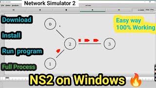 NS2 on windows _ Installation and  write program & Run Successfully_Full process on Windows 11,10,8