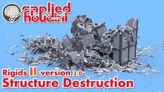 Applied Houdini Rigids II version 2.0 - Structure Destruction