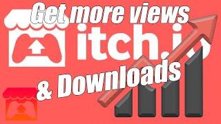 How to Get more Views & Downloads on Itch.io