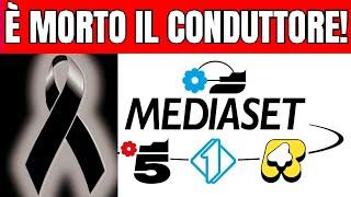 È APPENA MORTO IL FAMOSISSIMO CONDUTTORE MEDIASET! - ITALIA SOTTO SHOCK...