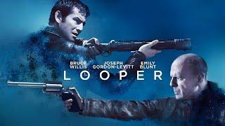 Looper 2012 Full Movie | Joseph Gordon-Levitt, Bruce Willis, Emily Blunt | Facts & Review