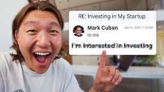 I Cold Emailed Mark Cuban To Invest in My Startup