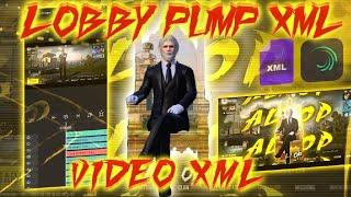  LOBBY PUMP XML FREE AE  ALIGHT MOTION LOBBY PUMP XML FREE #alightmotion #lobby #xml #free #file