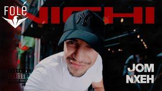 Nichi - Jom nxeh [prod by. Buci]