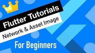 Flutter Tutorial for Beginners #4 Network Image & Asset Image