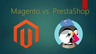 Magento vs Prestashop