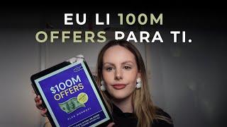 Eu li 100M Offers para ti.