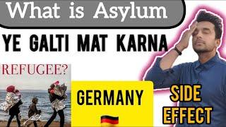 What is Asylum | Asylum seeker process in Germany | Asylum seekers life