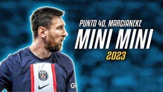 Lionel Messi ● Mini Mini | Punto40, Marcianeke ᴴᴰ