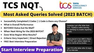 TCS 2023 BATCH Most Asked Queries | No Mail Any Chance | Zone wise Result | TCS Next Hiring When