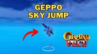 How To Get Geppo / Sky Jump in Grand Piece Online | GPO Sky Jump Location