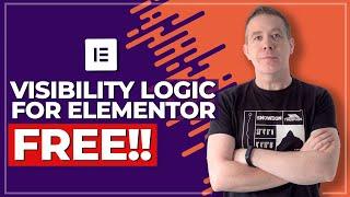 Elementor Conditional Sections & Widgets | FREE PLUGIN