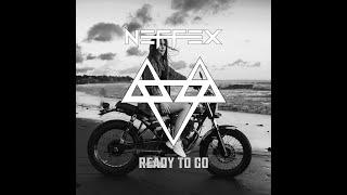 NEFFEX - Ready to Go [Copyright Free] No.25