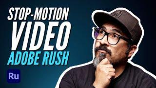 How To Create Stop-Motion Video | Adobe Rush